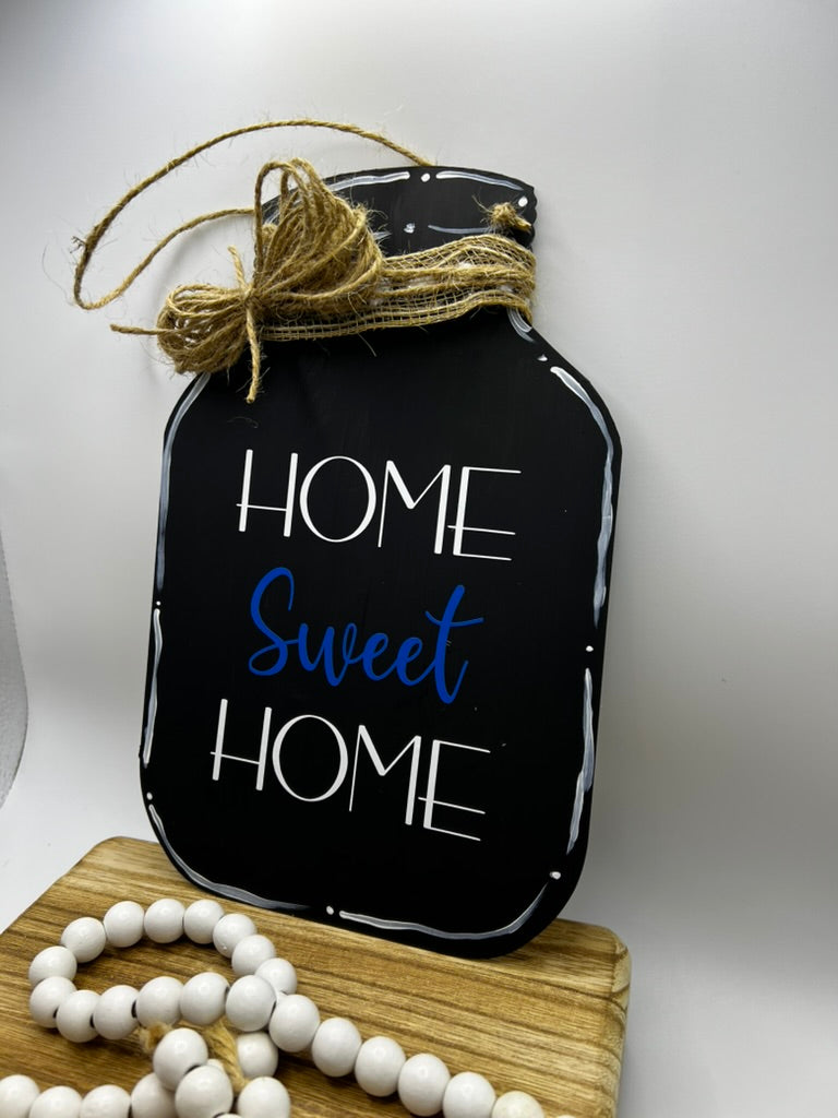 Home Sweet Home Mason Jar Sign