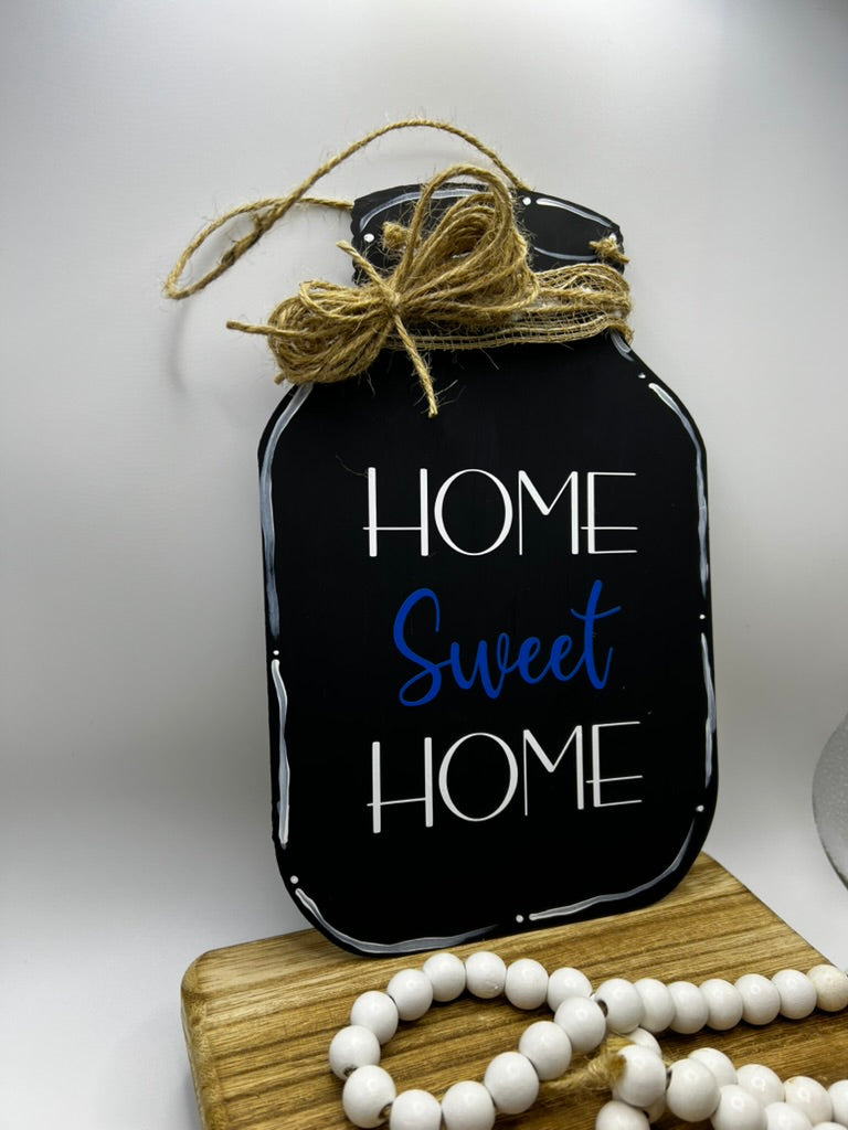 Home Sweet Home Mason Jar Sign