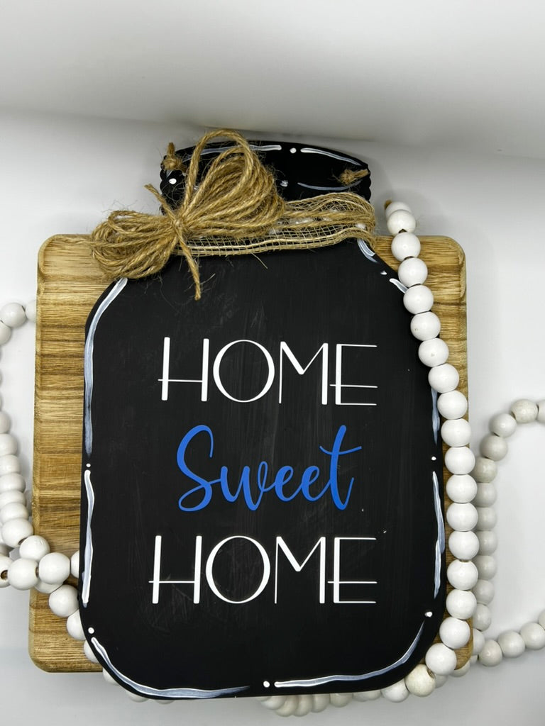 Home Sweet Home Mason Jar Sign
