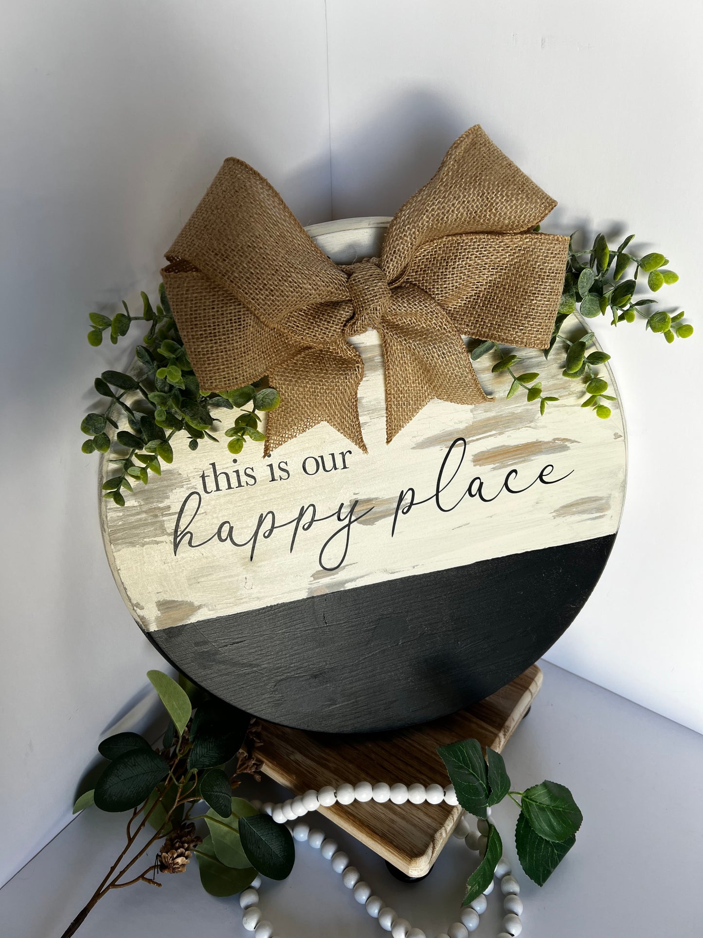 This Is Our Happy Place Wooden Round Sign