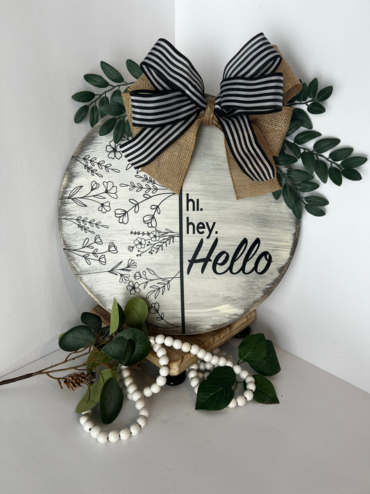 Modern Farmhouse “Hi. Hey. Hello” Wooden Door Hanger